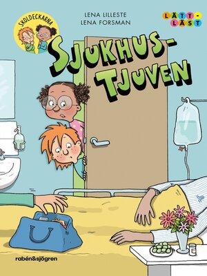 cover image of Sjukhus-tjuven